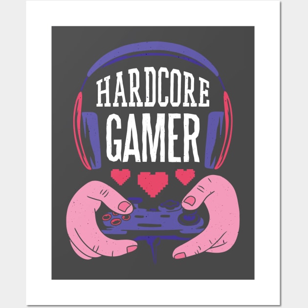 Hardcore Gamer Wall Art by HotspotMerchandise